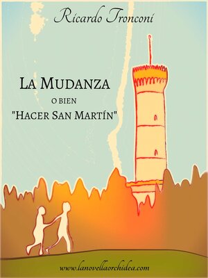 cover image of La mudanza, o bien "Hacer San Martín"